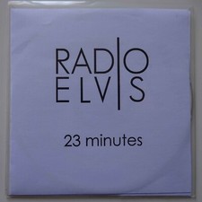 RADIO ELVIS : 23 MINUTES ♦ CD SINGLE PROMO ♦