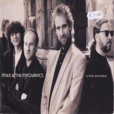 Mike & The Mechanics – A Time And Place A Time And Place : Mike & The Mechanics | eBay