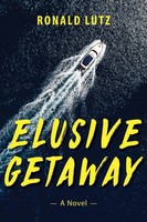 Ronald Lutz | Elusive Getaway | Taschenbuch | Englisch (2020) | Ronald Lutz