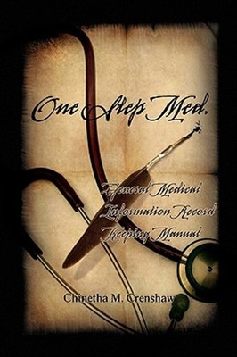 One Step Med. : General Medical Information Record Keeping Manual, Paperback ...