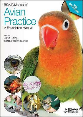BSAVA Manual of Avian Practice: A Foundation Manual by John Chitty, Deborah...