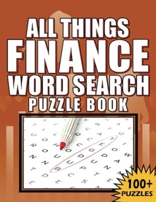 All Things Finance-Word Search Puzzle Book: 100 Plus Wo -  NEW Rowan Jetsets P 2