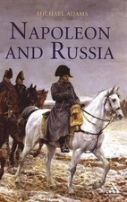 Napoleon and Russia by Dr Michael Adams (English) Hardcover Book