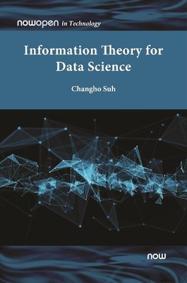 Information Theory for Data Science - 9781638281146