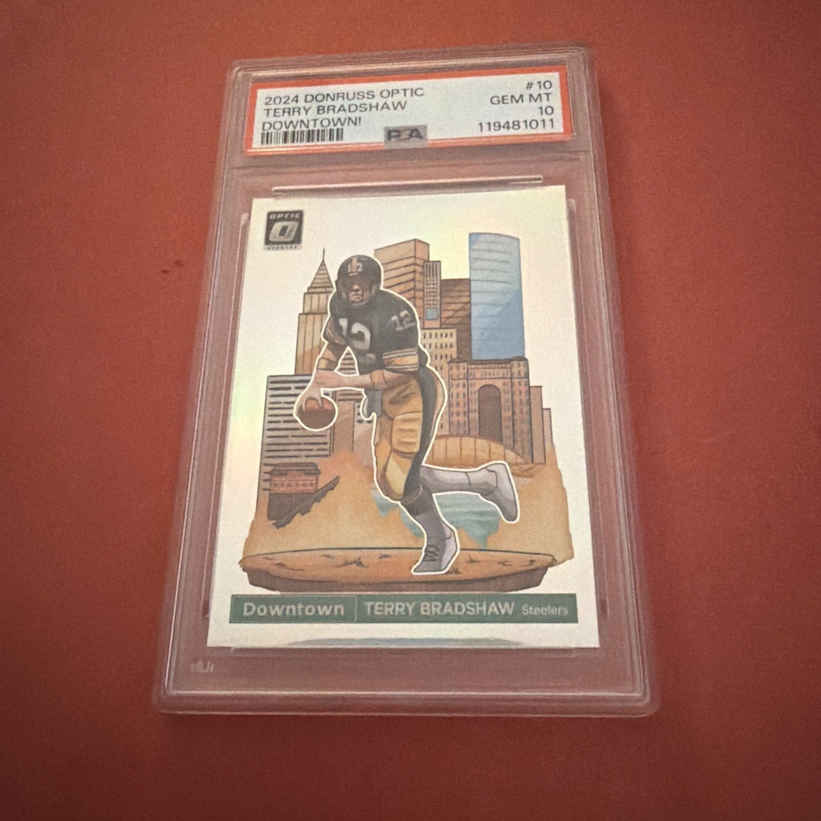 2024 Panini Donruss Optic Terry Bradshaw Downtown PSA GEM MINT 10