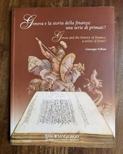 G. Felloni - Genova e la Storia della Finanza: una Serie di Primati? - 2005