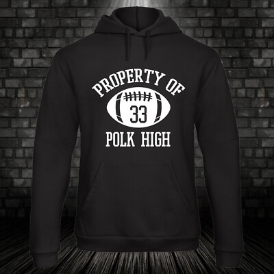 Property of Polk High 33 Al Bundy Hoodie Fun Spruch Kapuzenpulli Kult -4XL