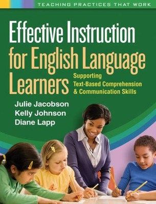 Effective Instruction for English Language Learners : Supporting