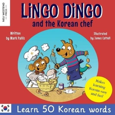 Mark Pallis Lingo Dingo and the Korean Chef (Taschenbuch)