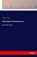 Walter Scott | The Bride Of Lammermoor | Taschenbuch | Englisch (2018) | 440 S.