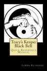 Tracy's Kenpo: Black Belt by Leann Rathbone (Paperback / softback, 2014)
