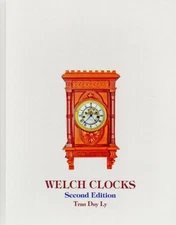 New, unopened WELCH CLOCKS by Tran Duy Ly w 2013 price booklet, Free Shipping!