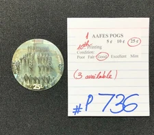 AAFES POGS, 10th Series/Printing,1 POG, 25¢ set, #P736, GOOD