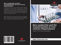 Edgar PeñAranda Soto | New Leadership And The Transformation Of 21St Century...