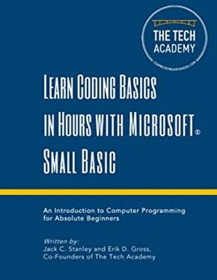 Learn Coding Basics in Hours with Small Basic