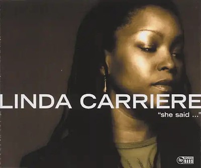 Carriere,Linda - She Said