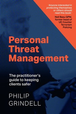Personal Threat Management: The Practitioner's Guide To Keep...