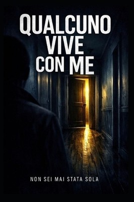 Qualcuno vive con me: Il respiro che non ? il tuo by Elena Santoro (Italian) Pap