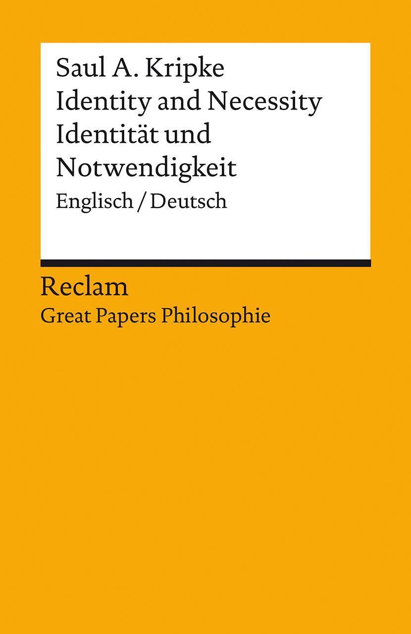 Identity And Necessity / Identität Und Notwendigkeit |