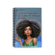 "STRENGTH AND GRACE" Spiral Notebook - Ruled Line