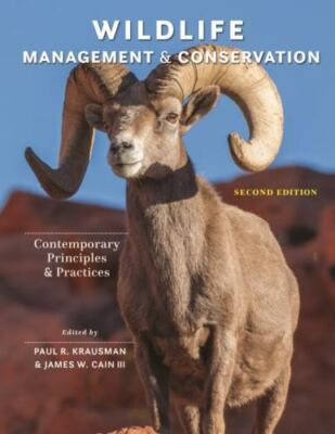 Wildlife Management and Conservation: Contemporary Principles and Practices -
