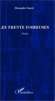 Alexandre Junod | Les Trente Foireuses | Taschenbuch | FranzöSisch (2020)