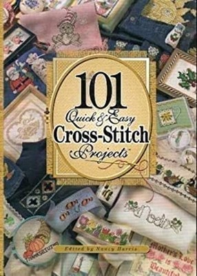 101 Quick and Easy Cross Stitch Projects Hardcover