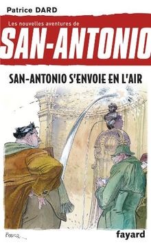San-Antonio senvoie en lair von Patrice Dard | Buch | Zustand gut