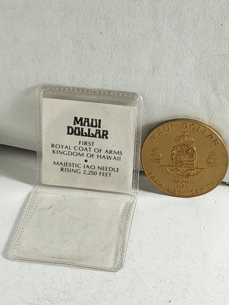 1976 Hawaii Maui Dollar - First Royal Coat Of Arms /Majestic IOA