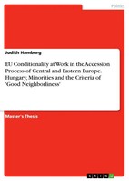 Judith Hamburg | EU Conditionality At Work In The Accession Process Of...