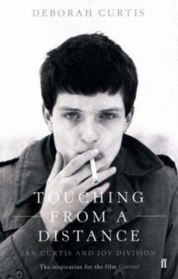 Berühren Aus Der Ferne: Ian Curtis Und Joy Division Taschenbuch