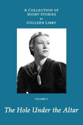 Thumbnail - The Hole Under The Altar By Erin Libby