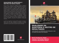 Basil Aondoaver Adule (U. A.) | Qualidade DA Auditoria E GestÃO DE Resultados