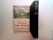 The Principles of Feeding Farm Animals. Hardback - E. T. Halnan & Frank H. Garne