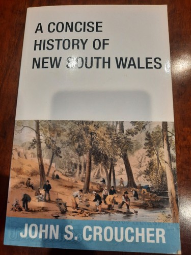 A Concise History of New South Wales by John S. Croucher (Paperback, 2020) - Picture 2 of 3