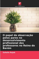 Suhaila Rajab | O Papel Da ObservaçãO Pelos Pares No Desenvolvimento...