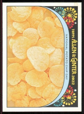 2022 Topps Allen and Ginter #IYSD7 National Potato Chip Day