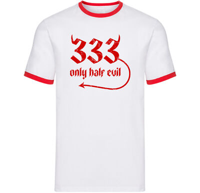 333 Only Half Evil Ringer T-Shirt, lustiges Gothic Teufel Hooded Ringer Tee