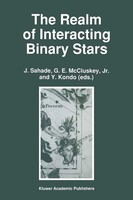 J. Sahade (U. A.) | The Realm Of Interacting Binary Stars | Taschenbuch (2012)