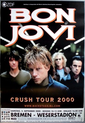BON JOVI - 2000 - Live In Concert - Crush Tour - Poster - Bremen - B