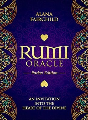 Rumi Oracle - Pocket Edition: An Invitation into the Heart... - Alana Fairchild