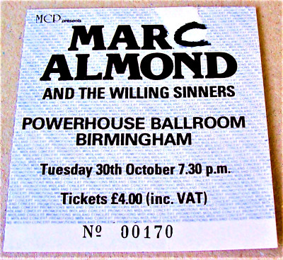MARC ALMOND-SOFT CELL CONCERT TICKET TUE 30th OCT 1984 POWERHOUSE IN BIRMINGHAM