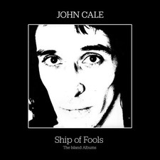 Ship of Fools: The Island Albums by John Cale [CD]