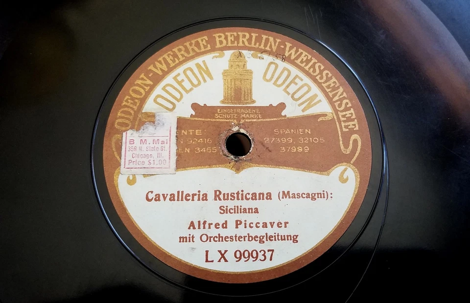 Cavalleria  Rusticana Sicilliana 78 RPM ALFRED PICCAVER Odeon Record - Image 2 of 4