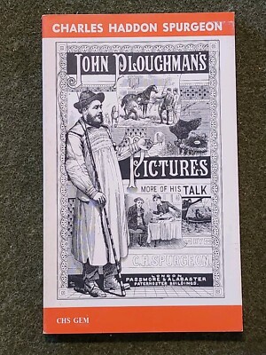 John Ploughman's Pictures: More of His Plain Talk for Plain People! 1974 PB Book