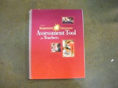 The Responsive Classroom Assessment Tool for Teachers - Spiral-bound - VERY GOOD