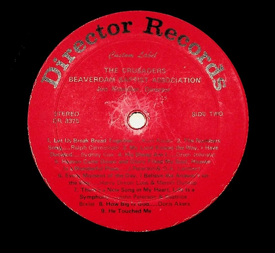 The Crusaders Of The Beaverdam Baptist Association Gospel Vinyl LP Record - Image 4 of 4