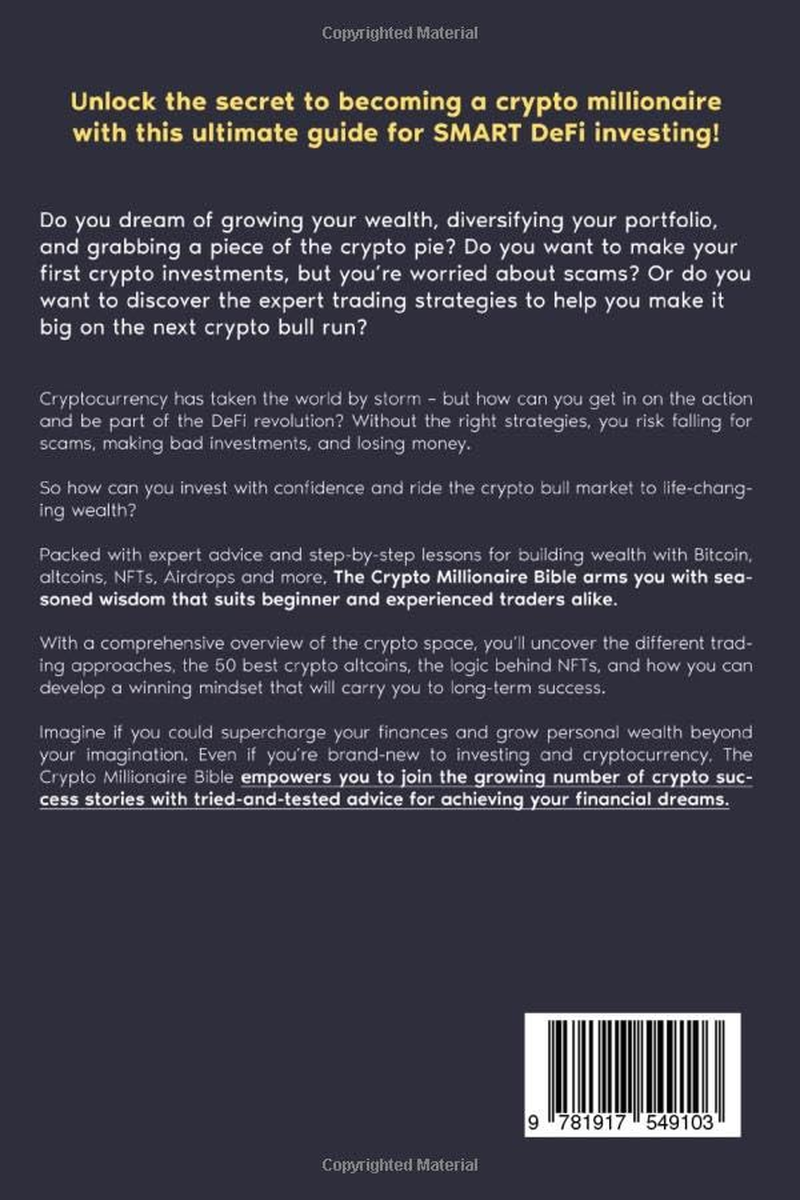 The Crypto Millionaire Bible: [5 in 1] How to Easily Make Life-Changing  Money in
