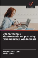 Ranjith Kumar Gatla (U. A.) | Ocena Technik Klastrowania Na Potrzeby...