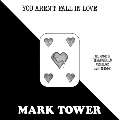 Italo LP Vinyl Mark Tower You Aren't Fall In Love 12'' Maxi Vinyl